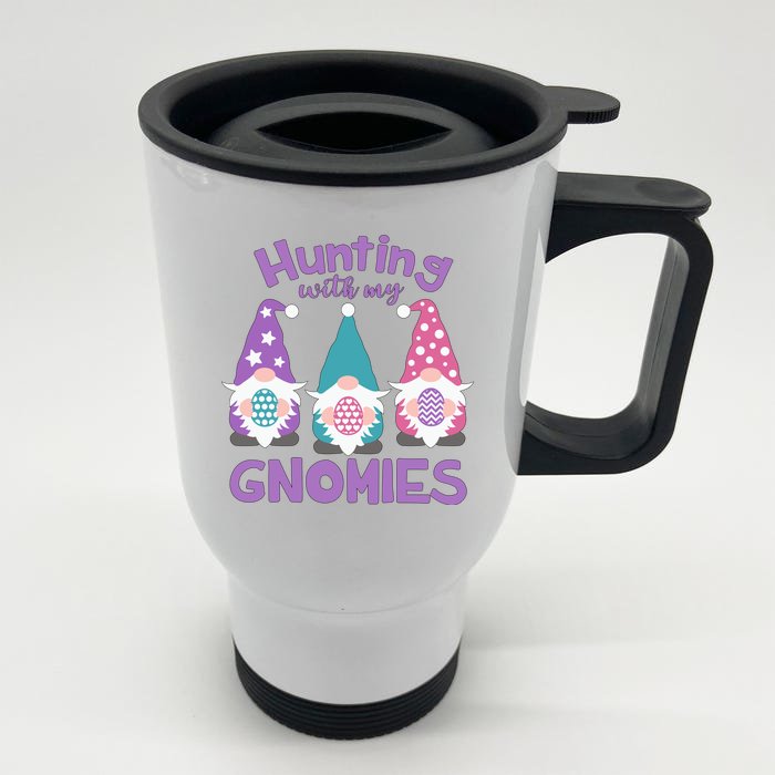 Hunting With My Gnomies Funny Easter Front & Back Stainless Steel Travel Mug