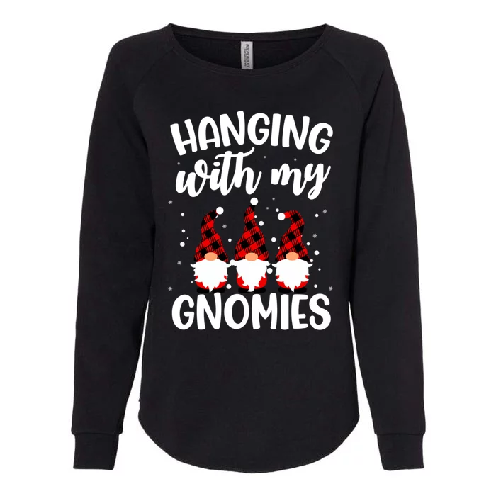 Hanging With My Gnomies Christmas Gnome Gift Womens California Wash Sweatshirt