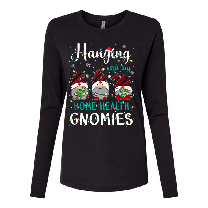 Hanging With My Home Health Nurse Gnomies Xmas Nurse Gnomes Gift Womens Cotton Relaxed Long Sleeve T-Shirt