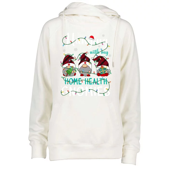 Hanging With My Home Health Nurse Gnomies Xmas Nurse Gnomes Gift Womens Funnel Neck Pullover Hood