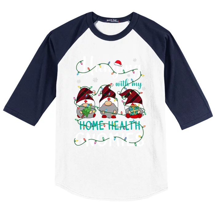 Hanging With My Home Health Nurse Gnomies Xmas Nurse Gnomes Gift Baseball Sleeve Shirt