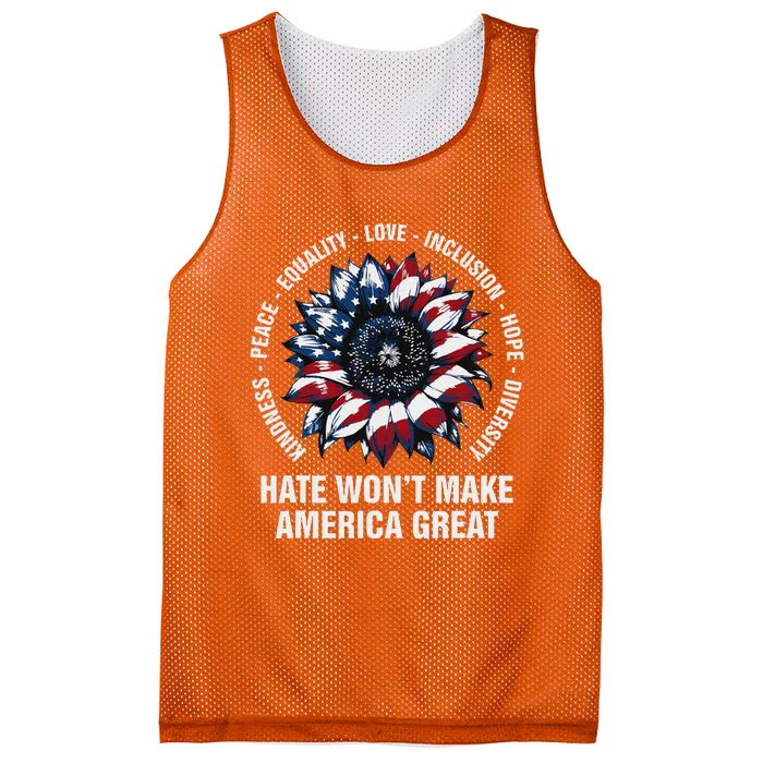 Hate WonT Make America Great Sunflower Kindness Peace Mesh Reversible Basketball Jersey Tank