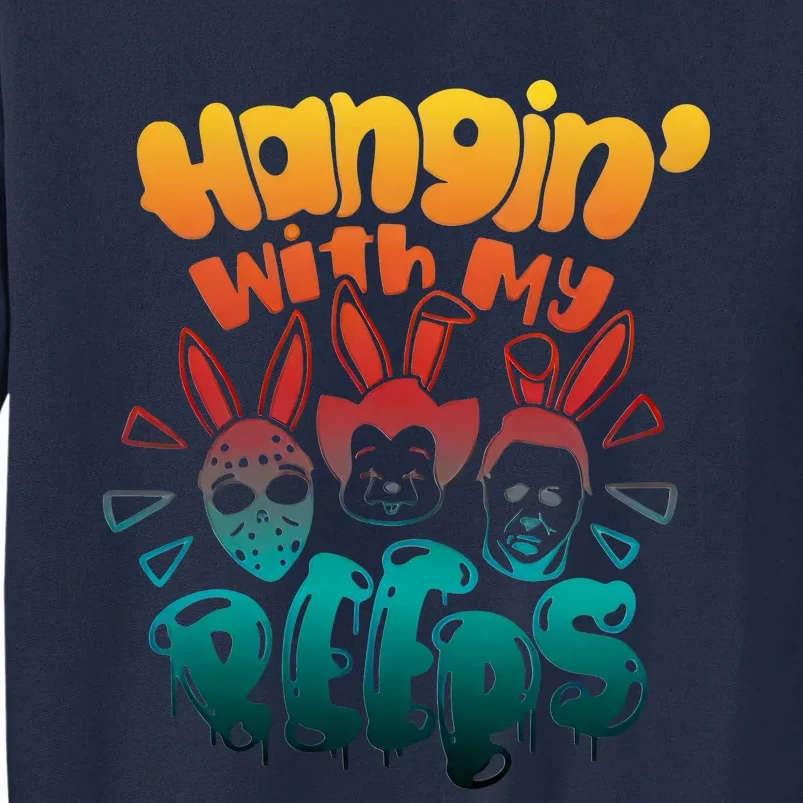 Hangin' With My Peeps Movie Character Easter Scary Easter Bunny Tall Sweatshirt