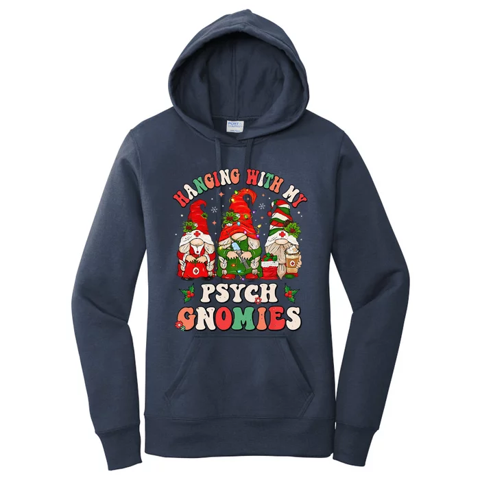 Hanging With My Psych Gnomies Christmas Psychiatric Nurse Women's Pullover Hoodie