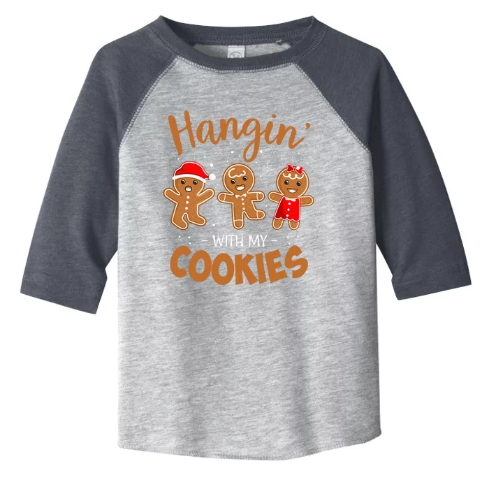 Hangin With My Cookies Gingerbread Christmas Teacher Toddler Fine Jersey T-Shirt