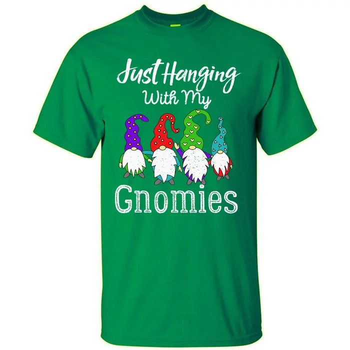 Hanging With My Gnomies Funny Garden Gnome Graphics Tall T-Shirt