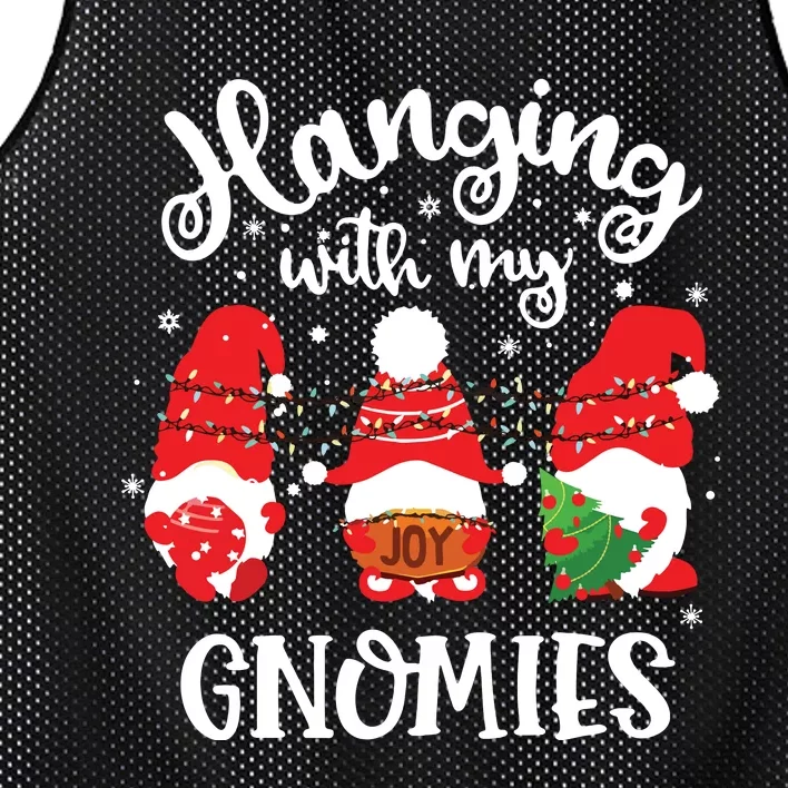 Hanging With My Gnomies Funny Gnome Friend Christmas Mesh Reversible Basketball Jersey Tank