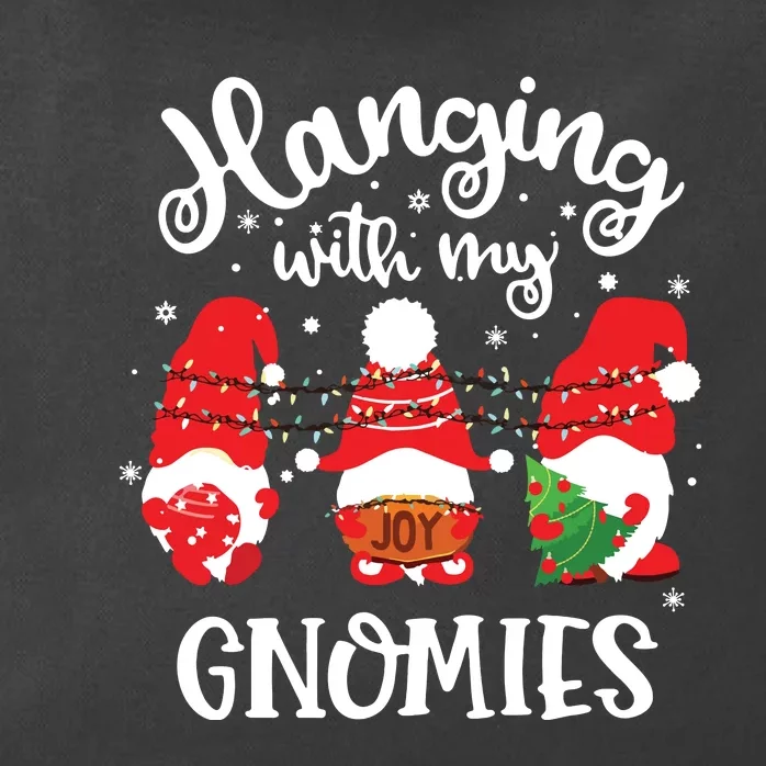 Hanging With My Gnomies Funny Gnome Friend Christmas Zip Tote Bag