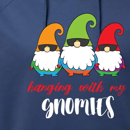 Hanging With My Gnomies Gift Christmas Performance Fleece Hoodie