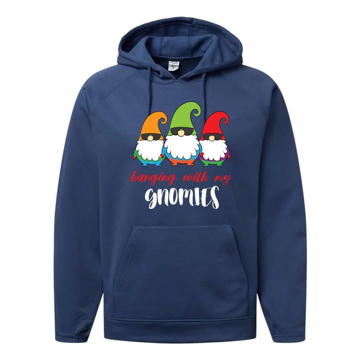 Hanging With My Gnomies Gift Christmas Performance Fleece Hoodie