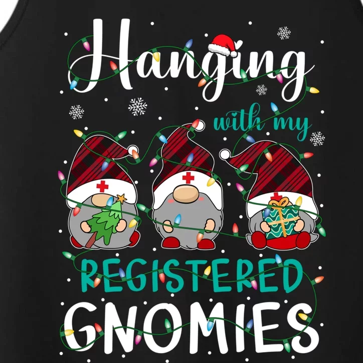 Hanging With My Registered Nurse Gnomies Xmas Nurse Gnomes Cute Gift Performance Tank