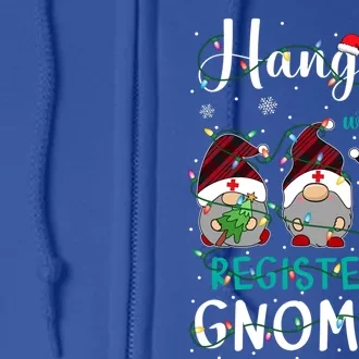 Hanging With My Registered Nurse Gnomies Xmas Nurse Gnomes Cute Gift Full Zip Hoodie