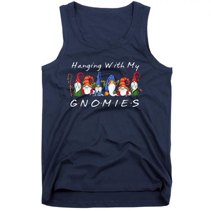 Hanging With My Gnomies Funny Gnome Friend Christmas Tank Top