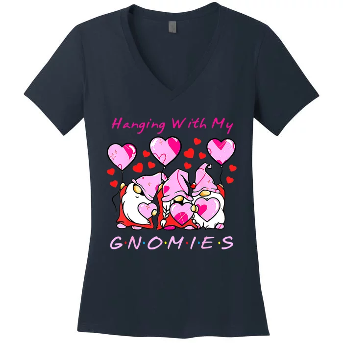 Hanging With My Gnomies Funny Gnome Friend Valentines Day Women's V-Neck T-Shirt