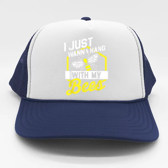 Hang With My Bees Beekeeper & Beekeeping Gift Trucker Hat