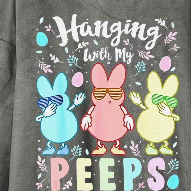 Hanging With My Peeps Cute Bunny Easter Family Hooded Wearable Blanket