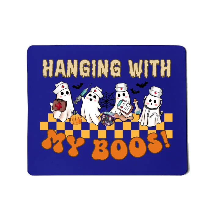 Hanging With My Boos Halloween Nurse Doctor Boo Ghost Squad Meaningful Gift Mousepad