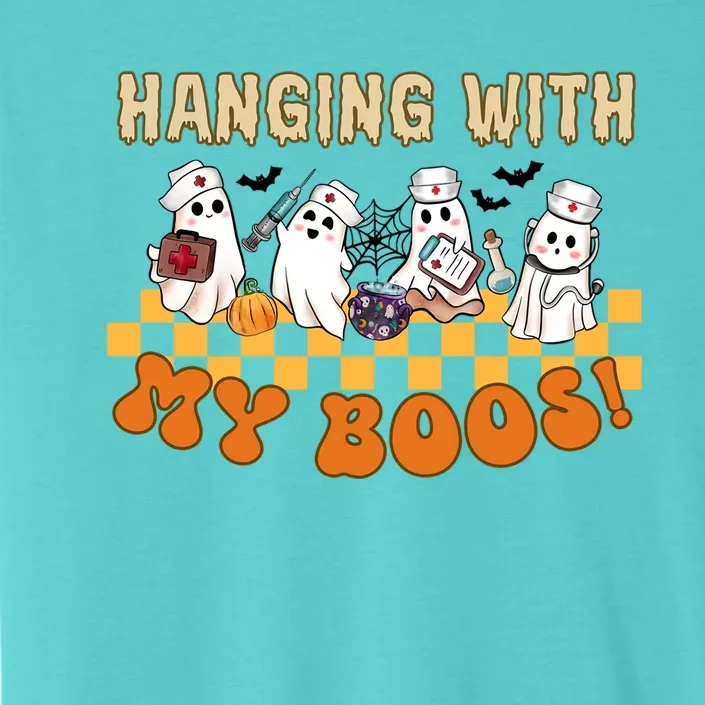 Hanging With My Boos Halloween Nurse Doctor Boo Ghost Squad Meaningful Gift ChromaSoft Performance T-Shirt