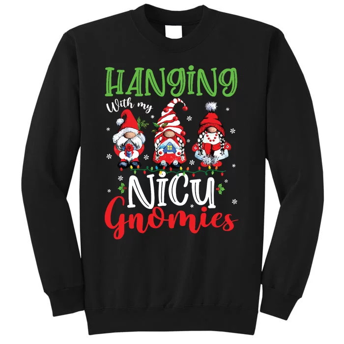 Hanging With My Nicu Gnomies Cute Xmas Lights Gnome Nurse Tall Sweatshirt