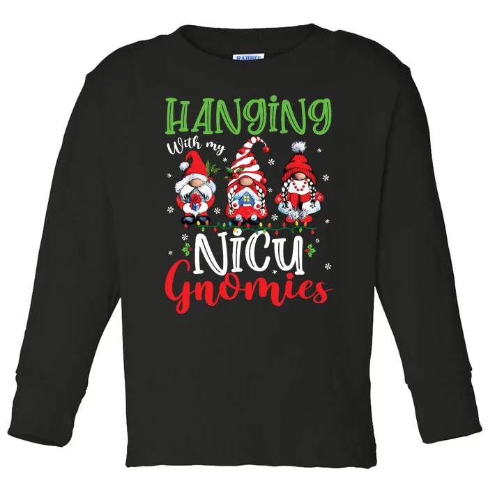 Hanging With My Nicu Gnomies Cute Xmas Lights Gnome Nurse Toddler Long Sleeve Shirt