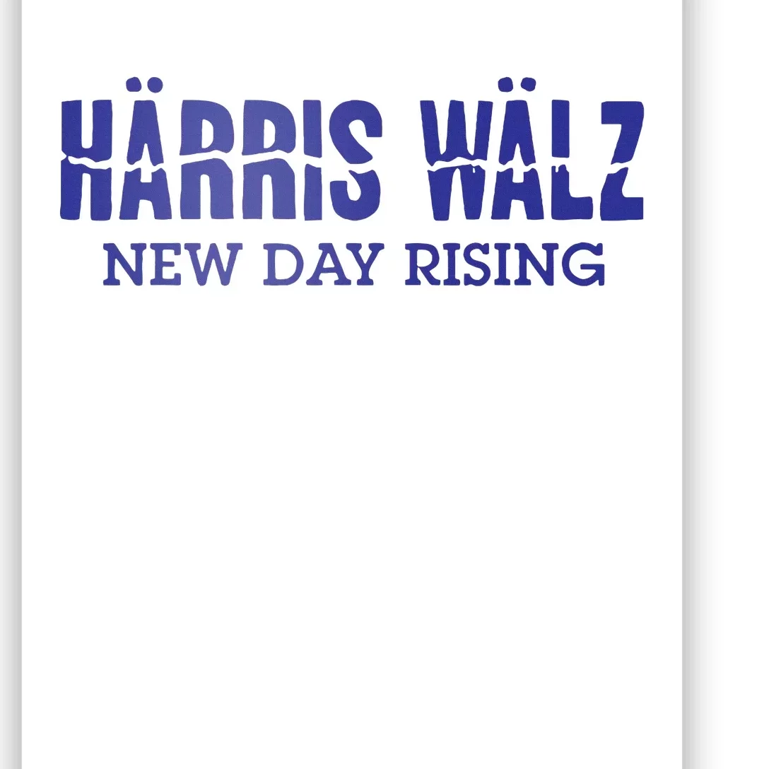 Harris Walz New Day Rising Poster