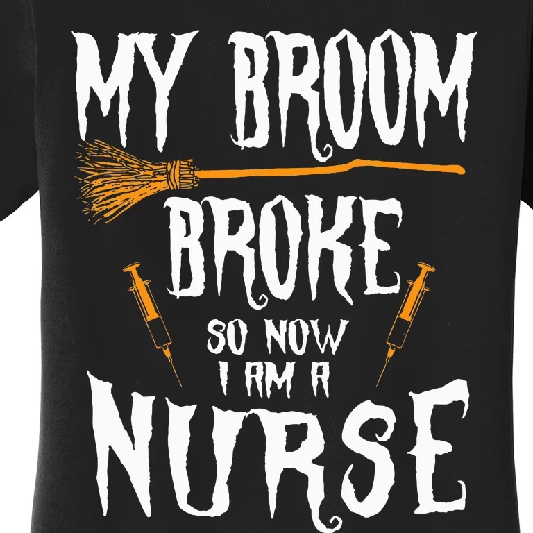 Hilarious Witch Nurse Costume for Effortless Halloween Fun Women's T-Shirt