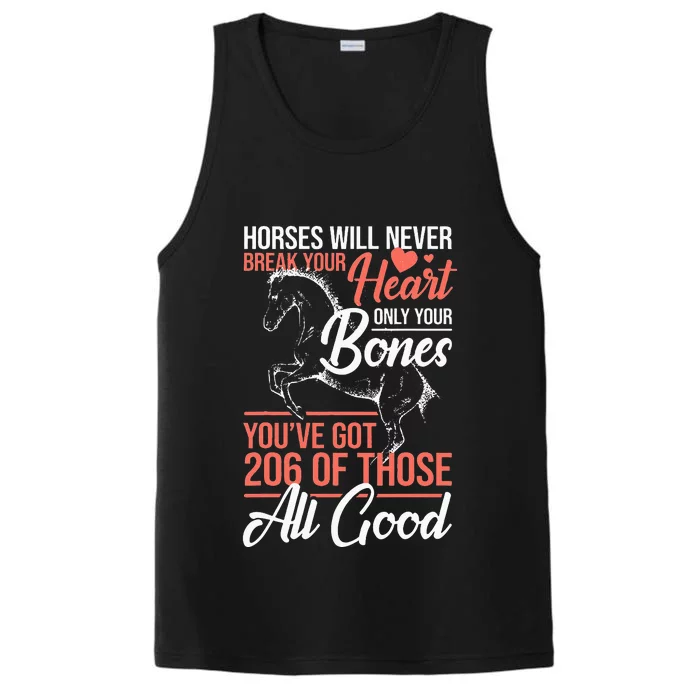 Horses Will Never Break Your Heart Horse Performance Tank