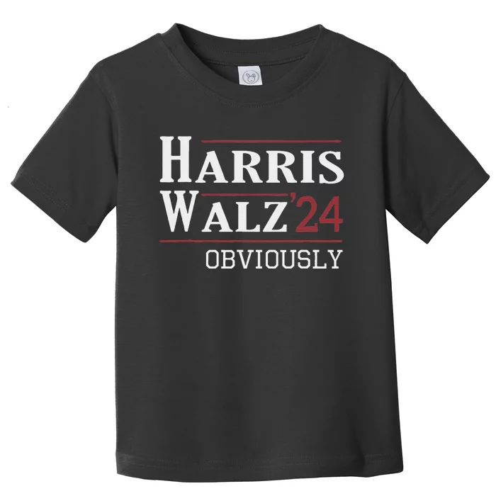 Harris Walz Obviously 2024 Harris Tim Walz Waltz 2024 Toddler T-Shirt