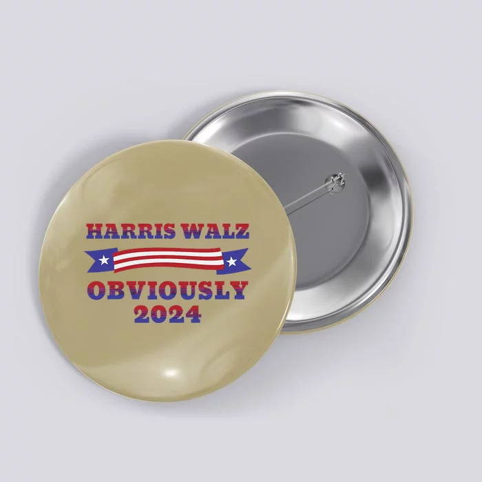 Harris Walz Obviously Kamala Harris Tim Waltz Election Button