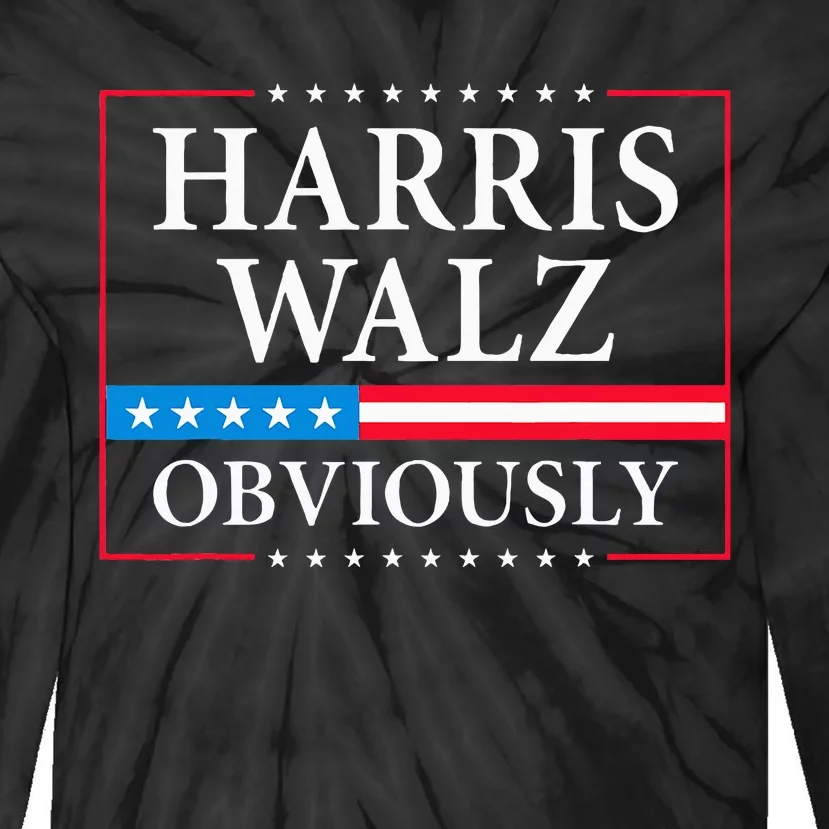 Harris Walz Obviously President Kamala Harris Waltz Election Tie-Dye Long Sleeve Shirt