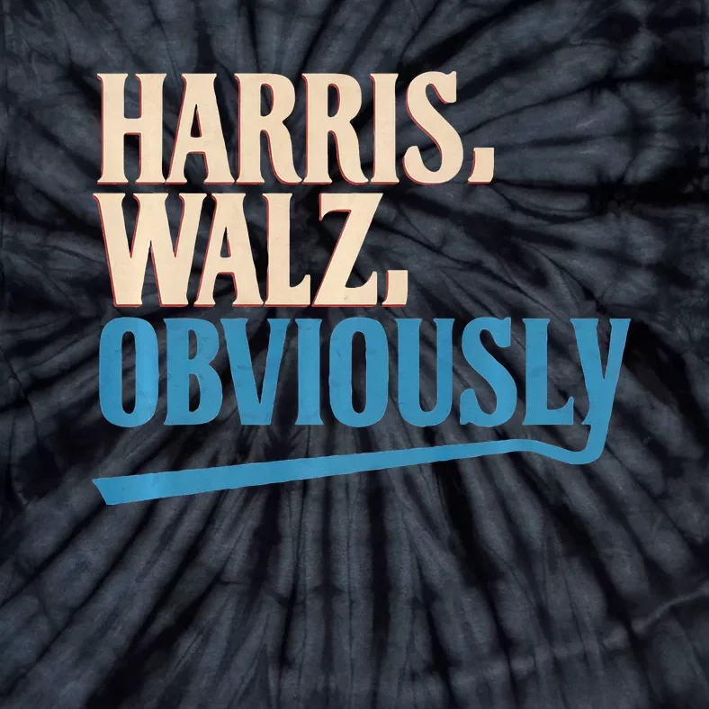 Harris Walz Obviously Election 2024 Tie-Dye T-Shirt