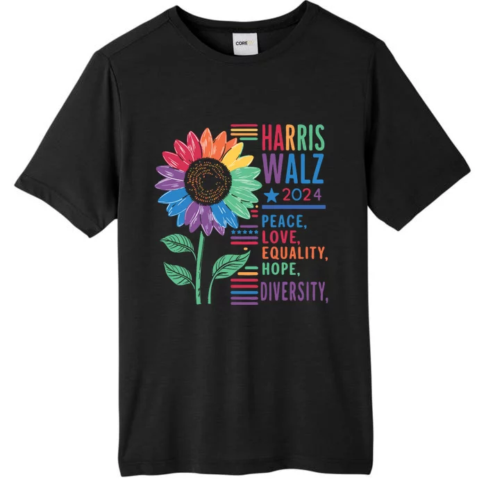 Harris Walz Peace Love Equality Hope Diversity Kamala 2024 ChromaSoft Performance T-Shirt