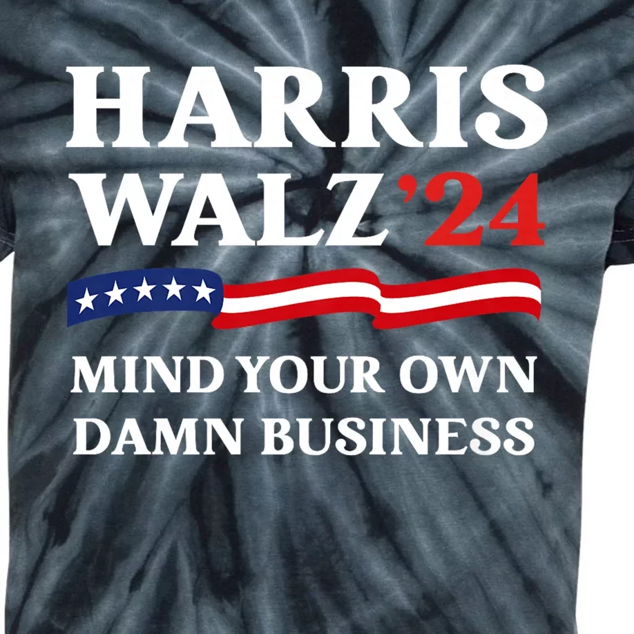 Harris Waltz President Election Patriotic 2024 Mind Your Own Damn Business Funny Kids Tie-Dye T-Shirt