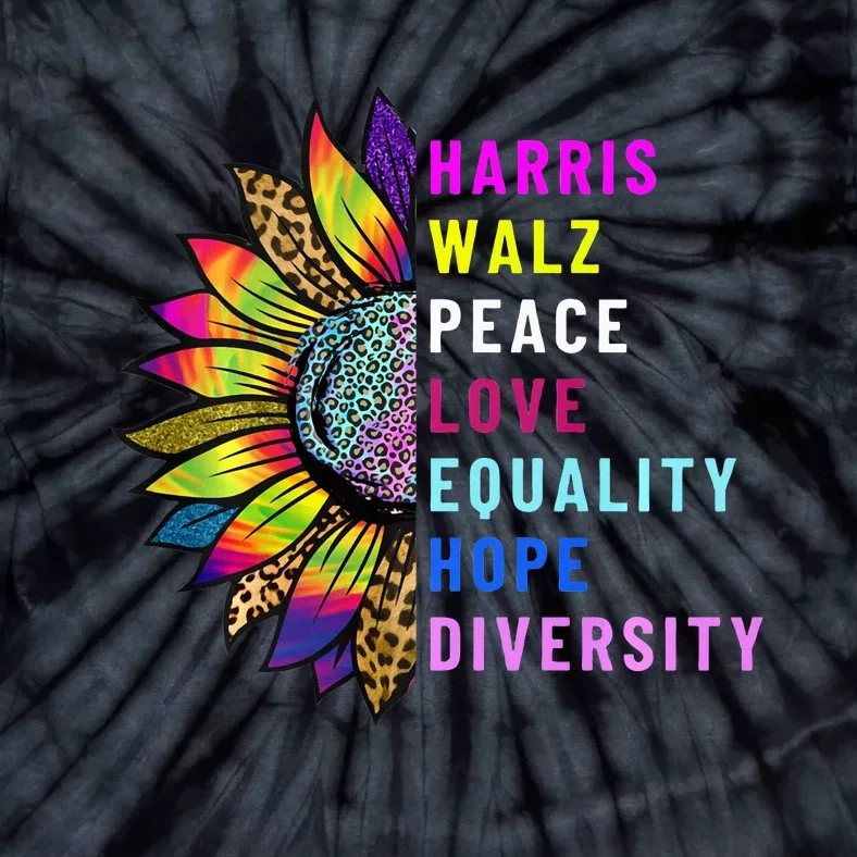 Harris Walz Peace Love Equality Hope Diversity Tie-Dye T-Shirt