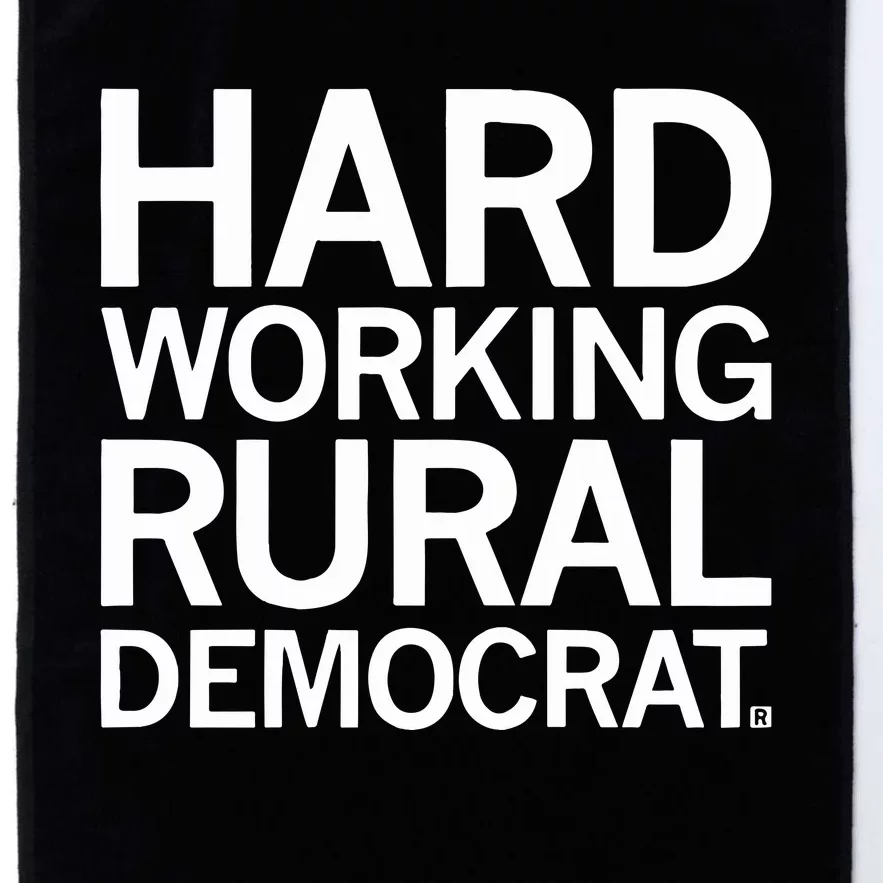 Hard Working Rural Democrat Platinum Collection Golf Towel