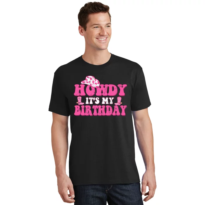 Howdy Western Retro Cowboy Hat Its My Birthday T-Shirt