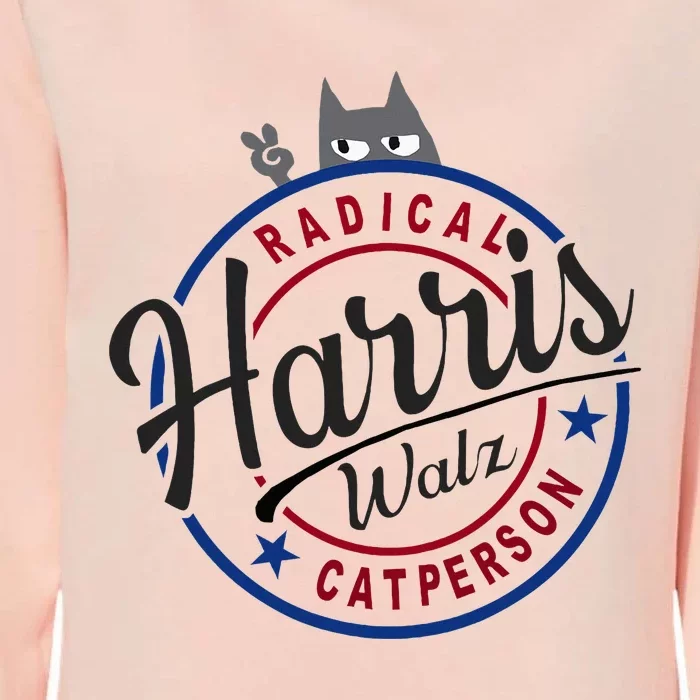 Harris Walz Radical Cat Lady Person Election Kamala Walz Womens California Wash Sweatshirt