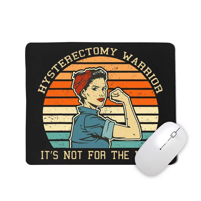 Hysterectomy Warrior Retro Uterus Removal Surgery Recovery Mousepad