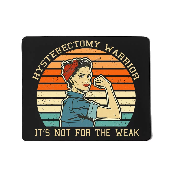 Hysterectomy Warrior Retro Uterus Removal Surgery Recovery Mousepad