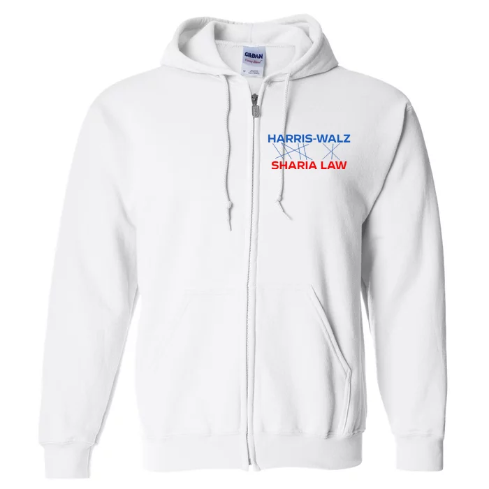 Harris Walz Sharia Law Full Zip Hoodie