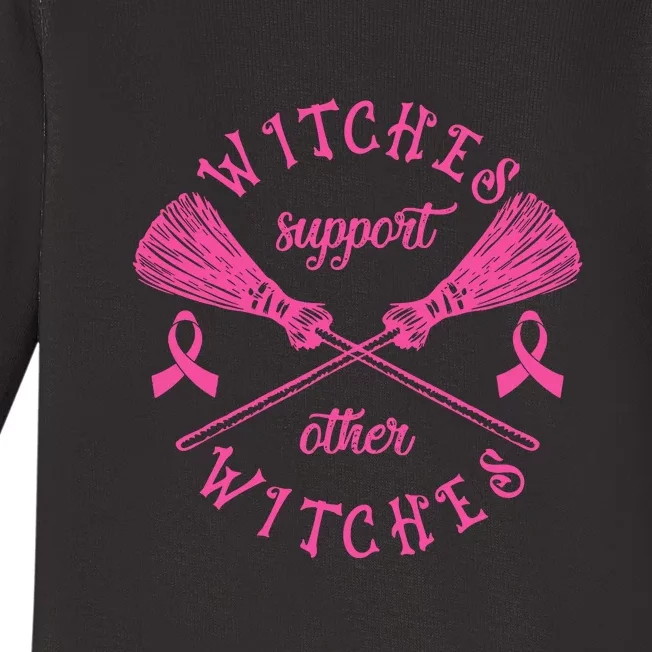 Halloween Witches Support Other Witches Witch Breast Cancer Gift Baby Long Sleeve Bodysuit