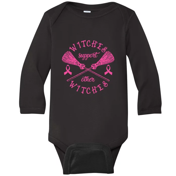 Halloween Witches Support Other Witches Witch Breast Cancer Gift Baby Long Sleeve Bodysuit