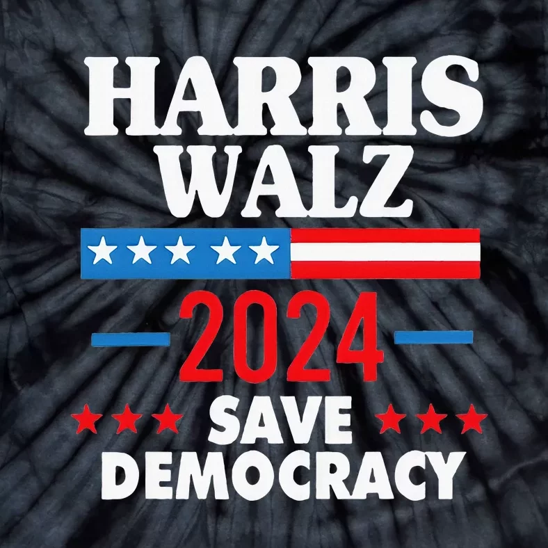 Harris Walz Save Democracy Tie-Dye T-Shirt