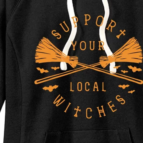 Halloween Witch Support Your Local Witches Women's Fleece Hoodie