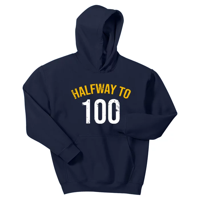 Half Way To 100, Funny 50th Birthday Joke Kids Hoodie