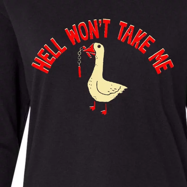 Hell WonT Take Me Funny Duck Womens Cotton Relaxed Long Sleeve T-Shirt