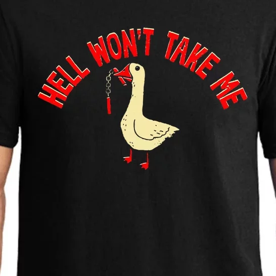 Hell WonT Take Me Funny Duck Pajama Set