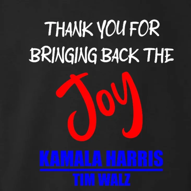 Harris Walz Thank You For Bringing Back The Joy Political Toddler Hoodie