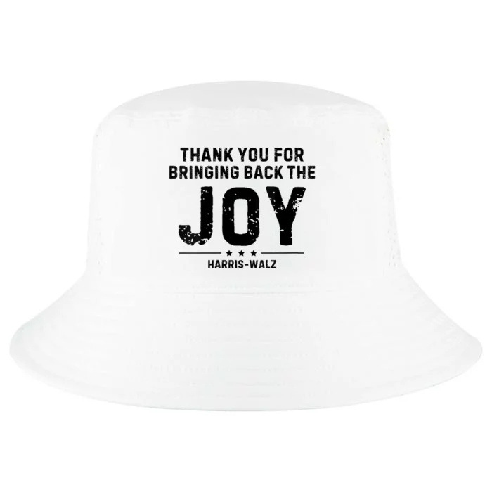 Harris Waltz Thank You For Bringing Back The Joy Cool Comfort Performance Bucket Hat