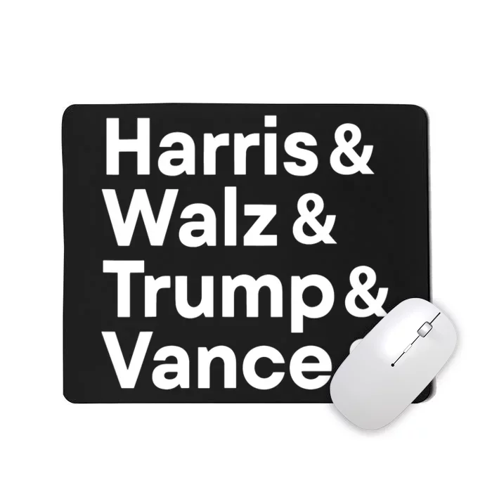 Harris Walz Trump Vance Election President 2024 Vote Mousepad